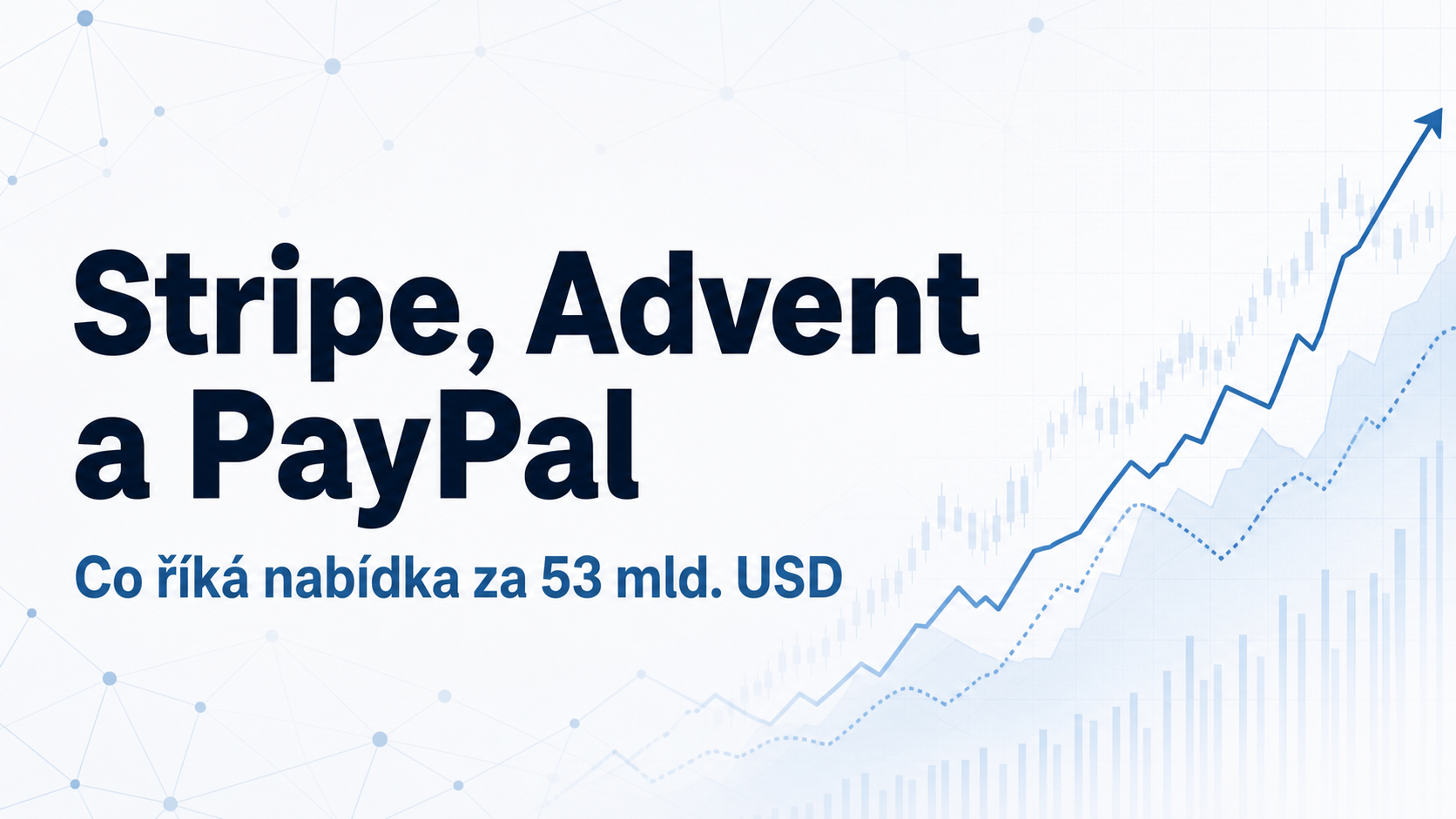 OG karta k článku o nabídce Stripe a Adventu na PayPal.